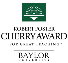 Baylor's Robert Foster Cherry Award for Great Teaching