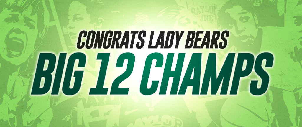 Baylor Lady Bears, Big 12 champs