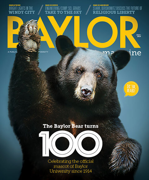 Baylor Magazine, Spring 2014