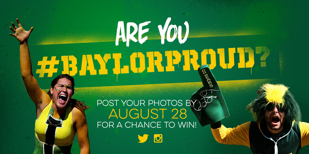 Are you #BaylorProud?