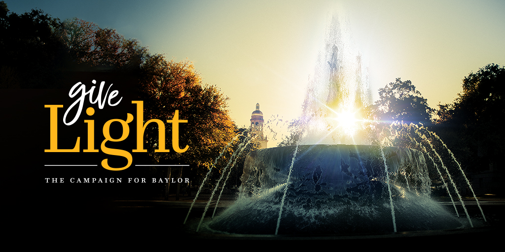 Give Light: The Campaign for Baylor