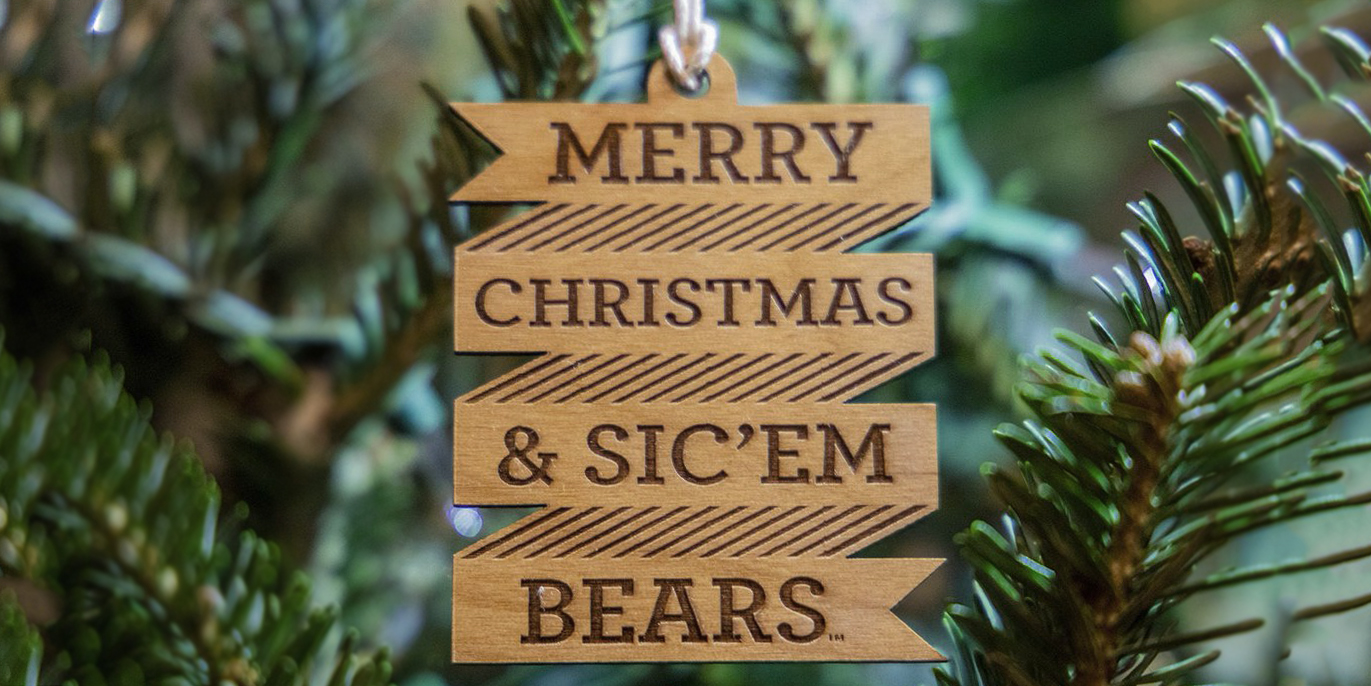 Merry Christmas and Sic 'em Bears! Christmas ornament