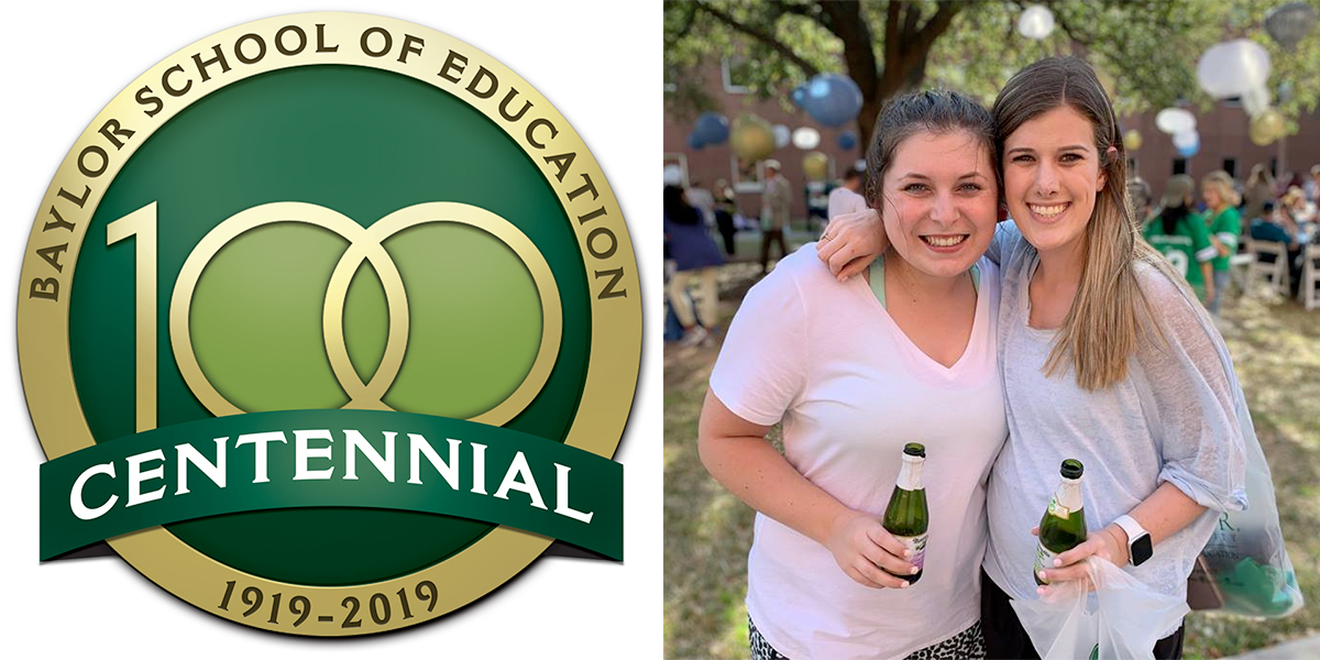 Baylor School of Ed Centennial logo and photo of two students from SOE's celebration