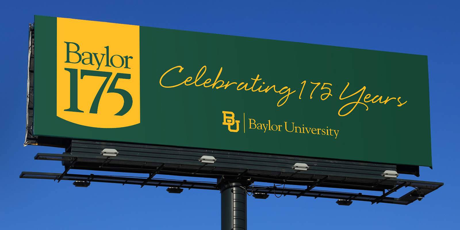Billboard celebrating Baylor's 175th anniversary