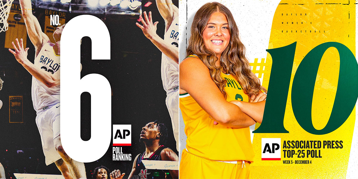 Rankings graphics: Baylor men's basketball No. 6 in the AP poll, women's basketball No. 10